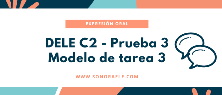 DELE C2 T3 Oral