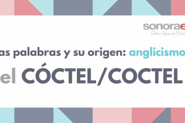 Las palabras y su origen: cóctel / coctel